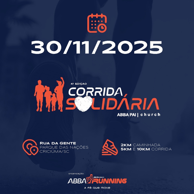 4ª EDIÇÃO CORRIDA SOLIDÁRIA ABBA PAI CHURCH